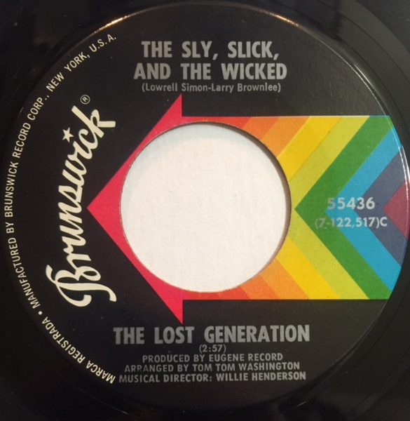 The Lost Generation - The Sly, Slick, And The Wicked / You're So Young But You're So True | Brunswick (55436) - main The Lost Generation - The Sly, Slick, And The Wicked / You're So Young But You're So True | Brunswick (55436) - main