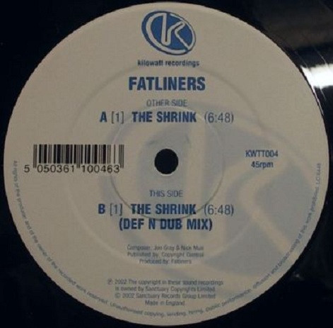 Fatliners - The Shrink | Kilowatt Recordings (KWTT004)