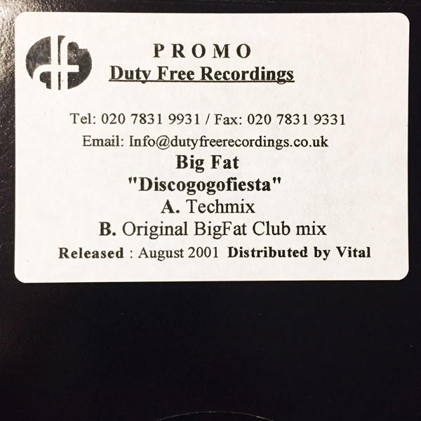 Big Fat - Discogogofiesta | Duty Free Recordings (DF 030)