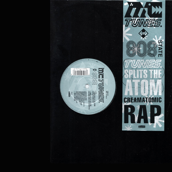 MC Tunes. Versus 808 State - Tunes Splits The Atom (Creamatomic Rap) | ZTT (ZANG 6TX)