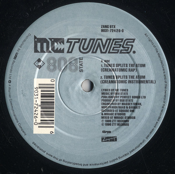 MC Tunes Versus 808 State - Tunes Splits The Atom (Creamatomic Rap) | ZTT (ZANG 6TX) - 3