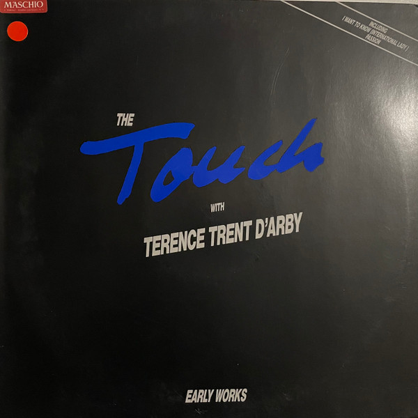 The Touch With Terence Trent D'Arby - Early Works | IMP (839 303-1) - main