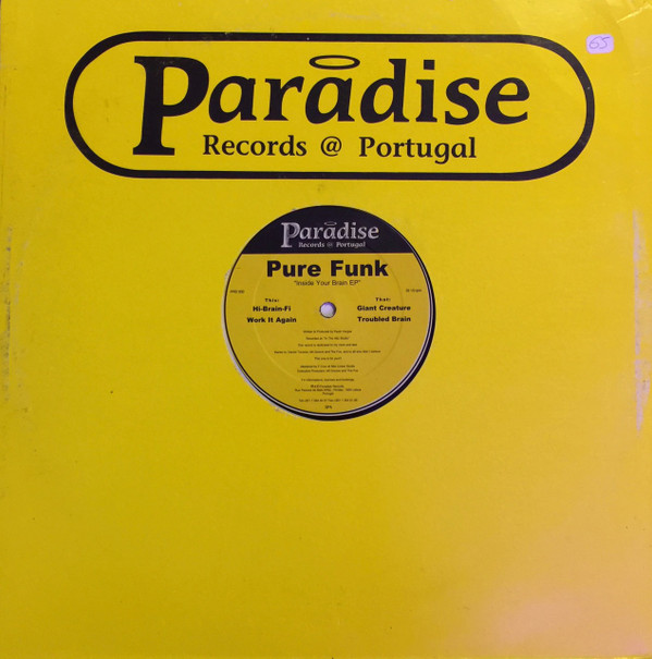 Pure Funk - Inside Your Brain EP | Paradise Records Portugal (PRD 003) - main Pure Funk - Inside Your Brain EP | Paradise Records Portugal (PRD 003) - main