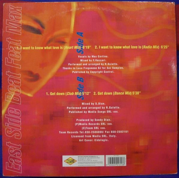 East Side Beat Feat. Max Cortina - I Want To Know What Love Is | Max Music (NM1313MX) - 2