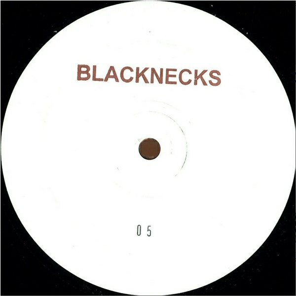 Blacknecks - 05 | Blacknecks (BLKN005)