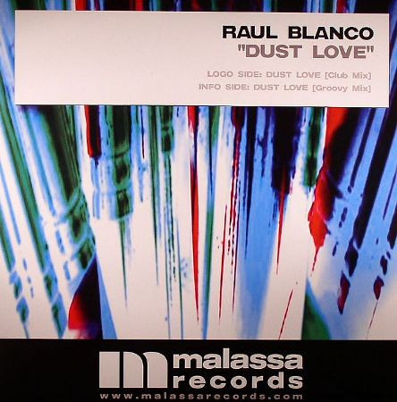 Raul Blanco - Dust Love | Malassa Records (MR 003)