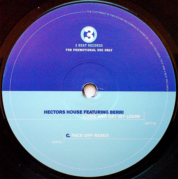 Hector's House Featuring BERRi - Come And Get My Lovin' | 3 Beat Records (3BTT39) - 4