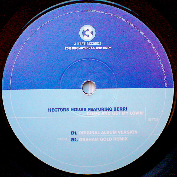 Hector's House Featuring BERRi - Come And Get My Lovin' | 3 Beat Records (3BTT39) - 3