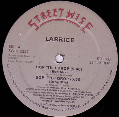 Larrice - Bop 'Til I Drop | Streetwise (SWRL 2227) - main