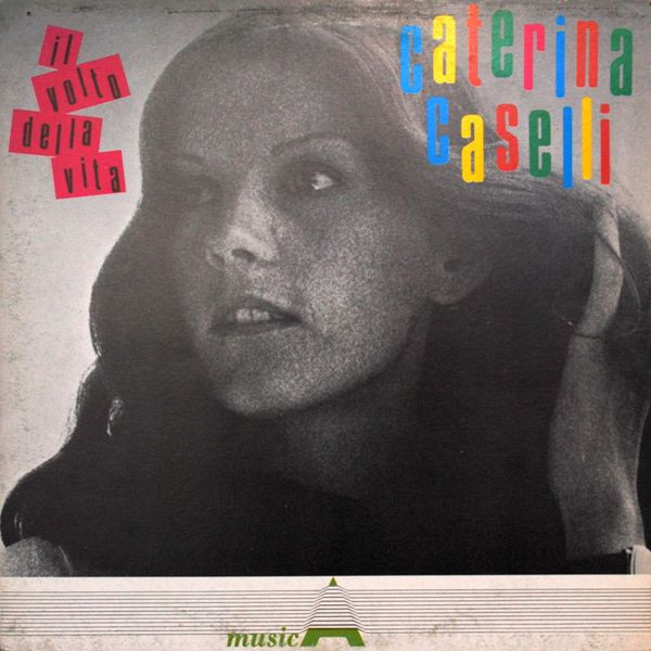 Caterina Caselli - Il Volto Della Vita | CGD (LSM 1001)