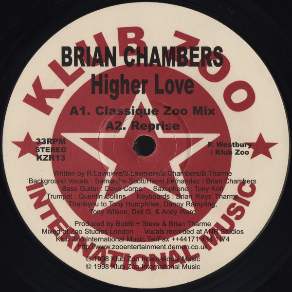 Brian Chambers - Higher Love | Klub Zoo International Music (KZR13)