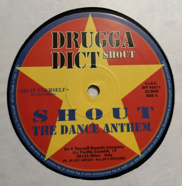 Drugga Dict Shout - The Dance Anthem | Do It Yourself (DIY 95011) - 3