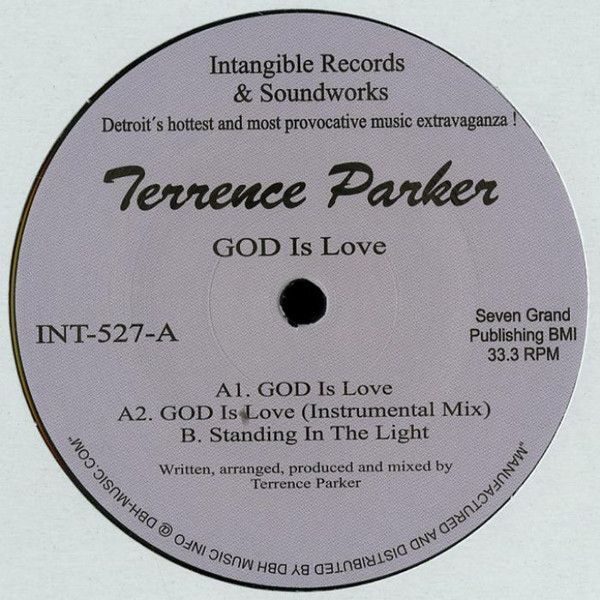 Terrence Parker - GOD Is Love | Intangible Records & Soundworks (INT-527)