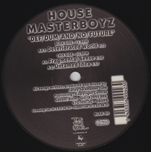 House Masterboyz - Def/Dum/And/No/Future | Thee Blak Label (BLAK 011) - main House Masterboyz - Def/Dum/And/No/Future | Thee Blak Label (BLAK 011) - main