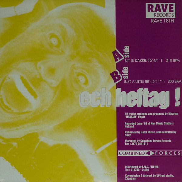 Ech Heftag! - Uit Je Dakkie | Rave Records (RAVE 18TH) - 2