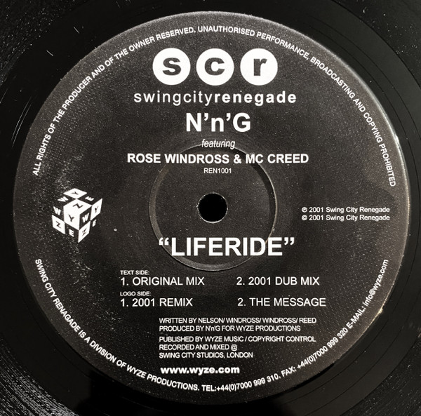 N'n'G Featuring Rose Windross & MC Creed - Liferide | Swing City Renegade (REN1001) - 3 N'n'G Featuring Rose Windross & MC Creed - Liferide | Swing City Renegade (REN1001) - 3