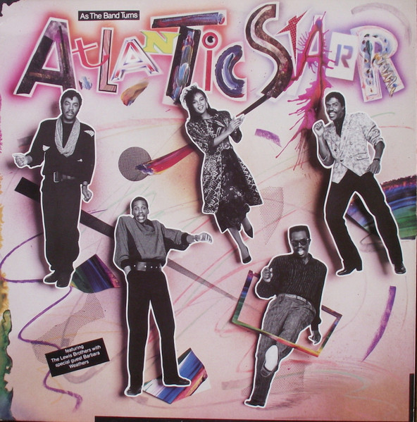 Atlantic Starr - As The Band Turns | A&M Records (AMA 5019)