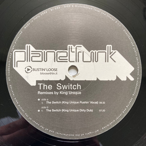 Planet Funk - The Switch (Remixes By King Unique) | Bustin' Loose Recordings (BL 052) - 2
