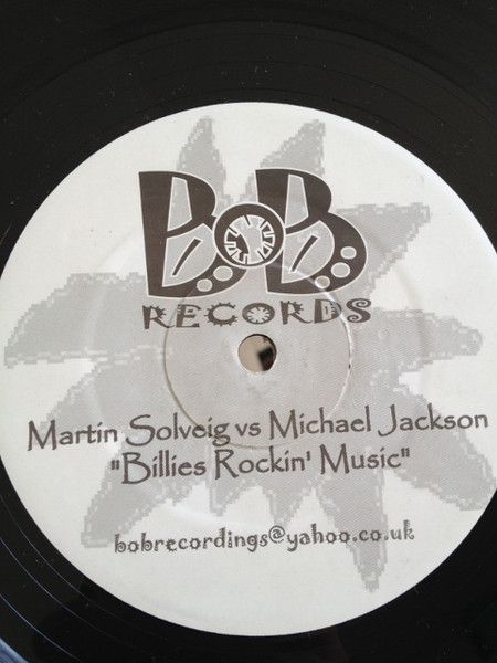 Martin Solveig Vs. Michael Jackson - Billies Rockin' Music | Not On Label (Martin Solveig) (BOB 05) Martin Solveig Vs. Michael Jackson - Billies Rockin' Music | Not On Label (Martin Solveig) (BOB 05)