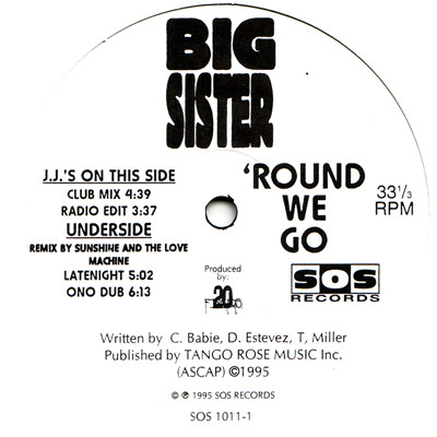 Big Sister - 'Round We Go | SOS Records (SOS 1011-1) Big Sister - 'Round We Go | SOS Records (SOS 1011-1)