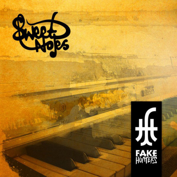 FakeHunters - Sweet Notes | FakeHunters (FH-2014/1) - main