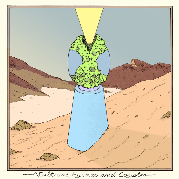 Pochette de Vultures, Hyenas and Coyotes — Vultures, Hyenas and Coyotes