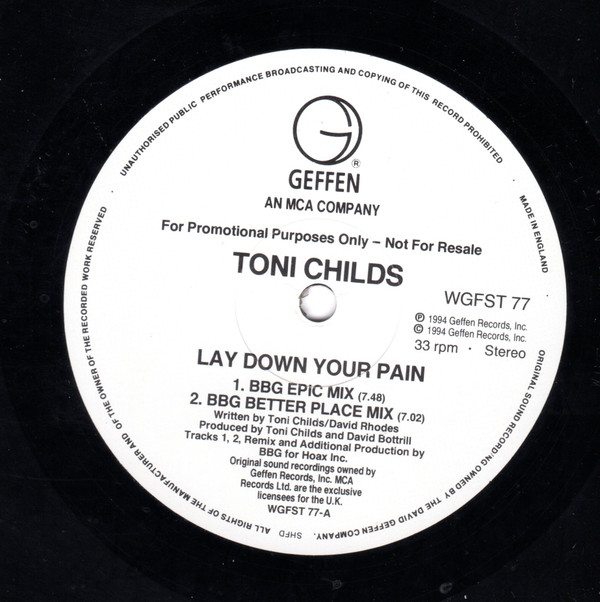 Toni Childs - Lay Down Your Pain | Geffen Records (WGFST 77) - 2