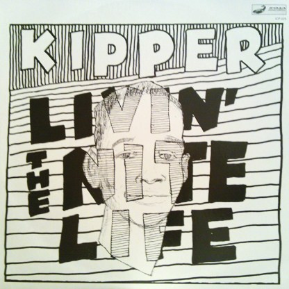 Kipper - Livin' The Nitelife | Irma CasaDiPrimordine (ICP 025)