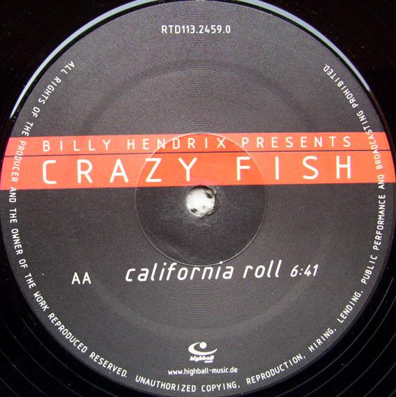 Billy Hendrix Presents Crazy Fish - Time After Time / California Roll | Highball Music (RTD 113.2459.0) - 3 Billy Hendrix Presents Crazy Fish - Time After Time / California Roll | Highball Music (RTD 113.2459.0) - 3