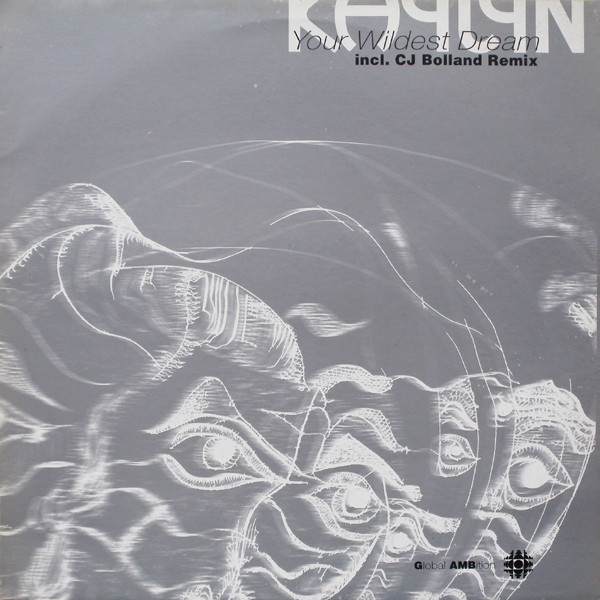 Kaylyn - Your Wildest Dream | Global AMBition (GAMB 011-6)