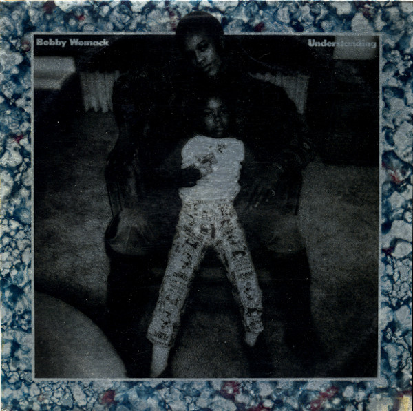 Bobby Womack - Understanding | United Artists Records (UAS 29365) Bobby Womack - Understanding | United Artists Records (UAS 29365)