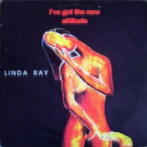 Linda Ray - I've Got The New Attitude | Italian Style Production (ISP 1067)