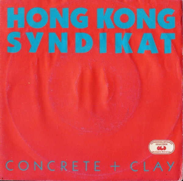 Hongkong Syndikat - Concrete + Clay | CGD (INT 10724)