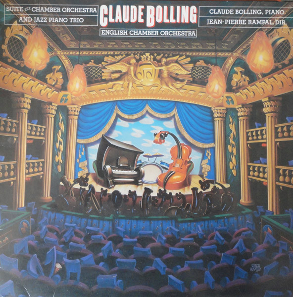 Claude Bolling - English Chamber Orchestra - Jean-Pierre Rampal - Suite For Chamber Orchestra And Jazz Piano Trio | CBS (73682) - main Claude Bolling - English Chamber Orchestra - Jean-Pierre Rampal - Suite For Chamber Orchestra And Jazz Piano Trio | CBS (73682) - main