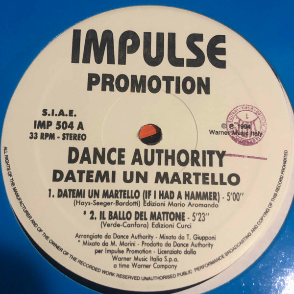 Dance Authority - Datemi Un Martello | Impulse (IMP 504)