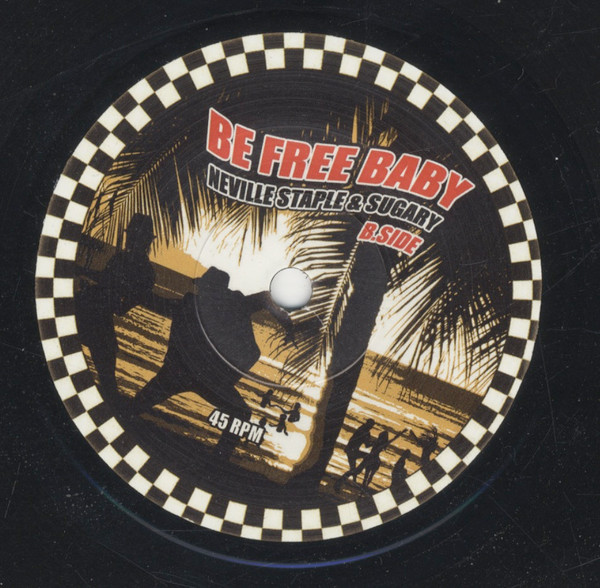 Neville Staple & Christine 'Sugary' Staple - Be Free Baby | Pickout Records (4970857) - 4 Neville Staple & Christine 'Sugary' Staple - Be Free Baby | Pickout Records (4970857) - 4