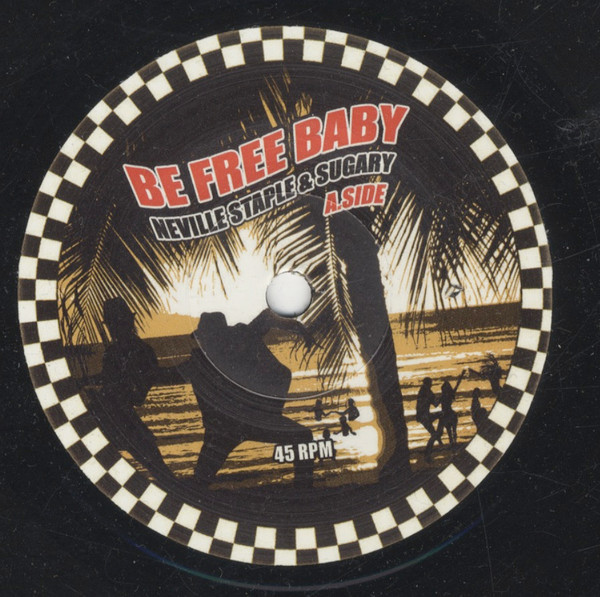 Neville Staple & Christine 'Sugary' Staple - Be Free Baby | Pickout Records (4970857) - 3 Neville Staple & Christine 'Sugary' Staple - Be Free Baby | Pickout Records (4970857) - 3