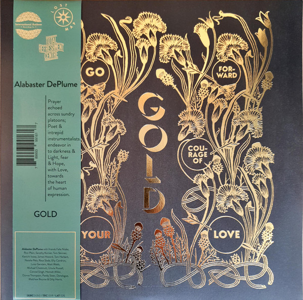 Alabaster DePlume - Gold - Go Forward In The Courage Of Your Love | International Anthem Recording Company (IARC0050)