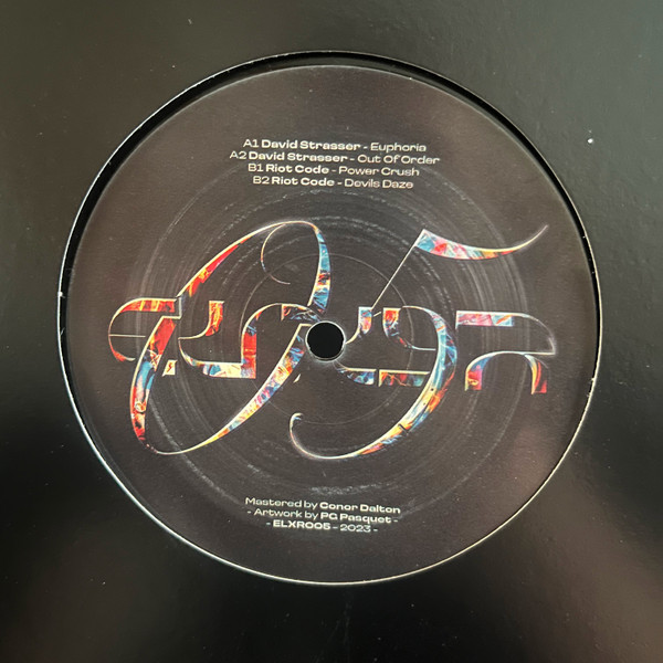 David Strasser , Riot Code - Euphoria EP | Elixyr Records (ELXR005) David Strasser , Riot Code - Euphoria EP | Elixyr Records (ELXR005)