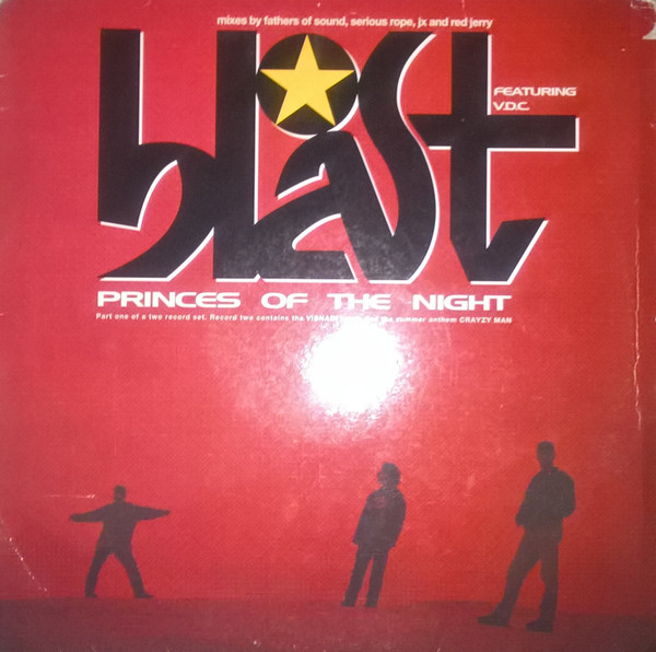 Blast Featuring V.D.C. - Princes Of The Night | MCA Records (MCST 2011) Blast Featuring V.D.C. - Princes Of The Night | MCA Records (MCST 2011)