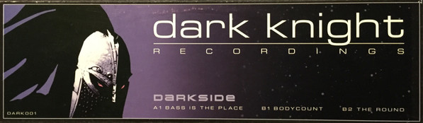 Darkside - Bass Is The Place | Dark Knight Recordings (DARK 001) - 2