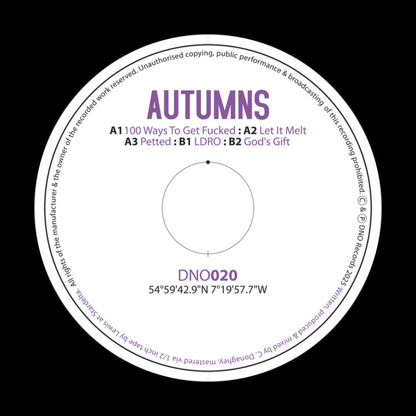 Autumns - Get A Life, Listen To Autumns EP | Dno Records (DNO020) - 2
