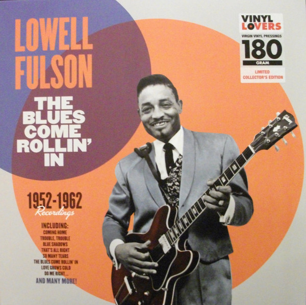 Lowell Fulson - The Blues Come Rollin' In | Vinyl Lovers (6785412)