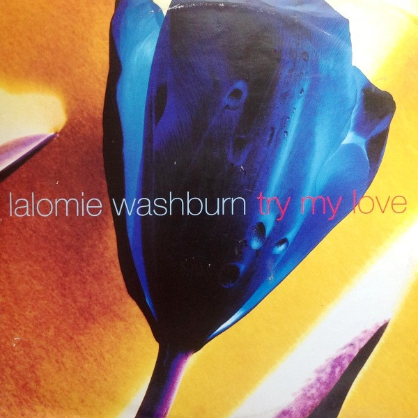 Lalomie Washburn - Try My Love | 4th & Broadway (12 BRW 249) - main