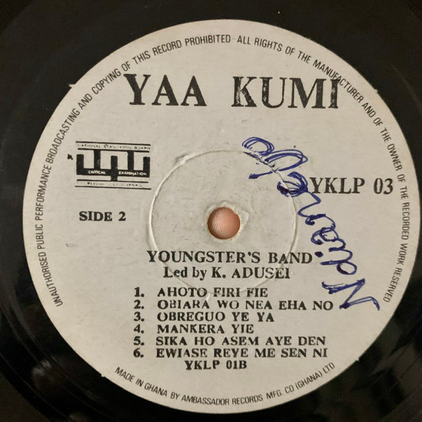 Youngsters Band - Ɛyɛ Wo Ahi A Yɛ Bi | Yaa Kumi (YKLP 03) - 4