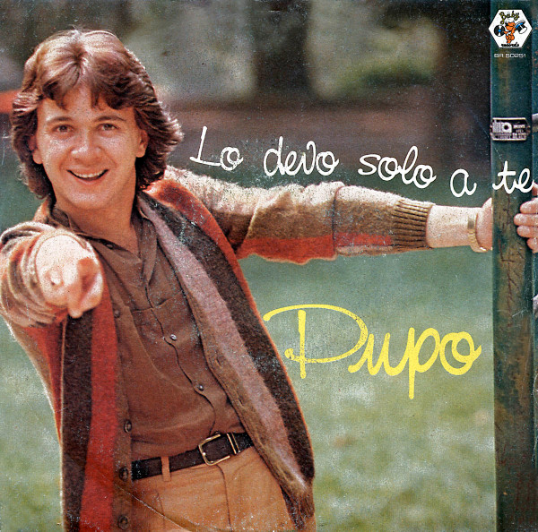 Pupo - Lo Devo Solo A Te | Baby Records (BR 50251)
