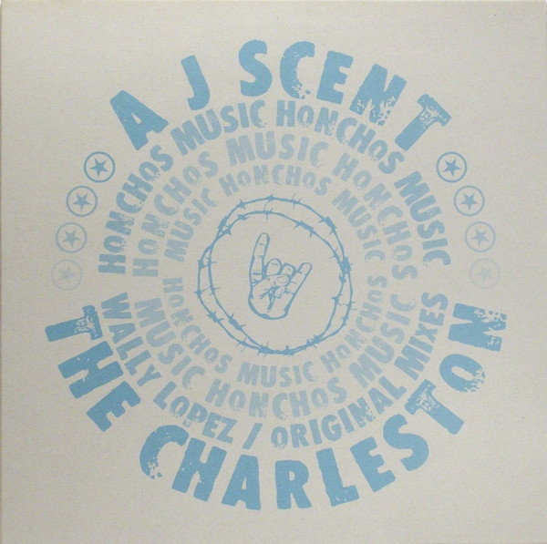 A J Scent - The Charleston | Honchos Music (HONM030)