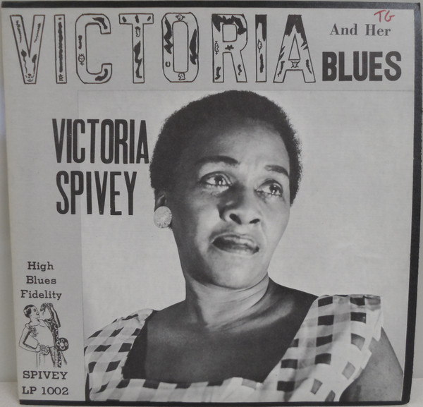 Victoria Spivey - Victoria And Her Blues | Spivey Records (LP-1002) - main