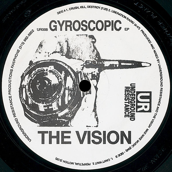 The Vision - Gyroscopic EP | Underground Resistance (UR008)