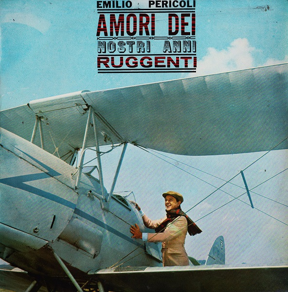 Emilio Pericoli - Amori Dei Nostri Anni Ruggenti | Ricordi (MRL 6021)